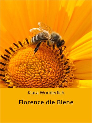 cover image of Florence die Biene